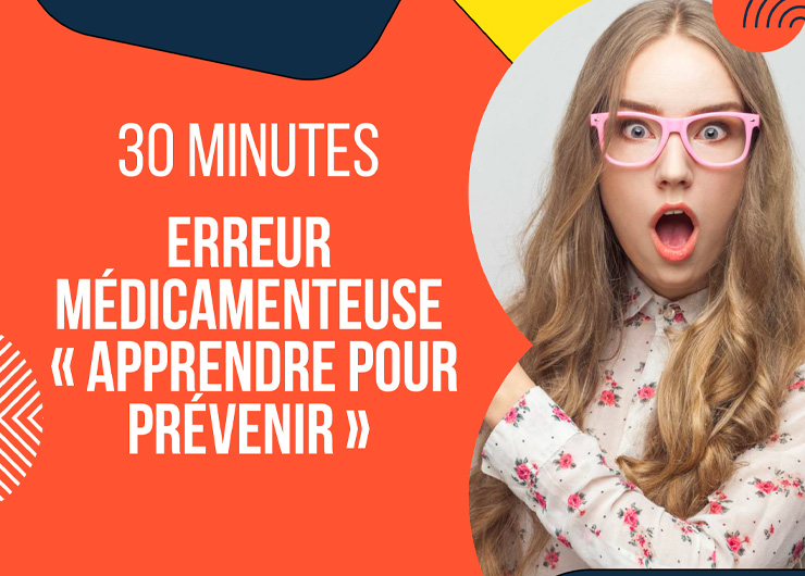 Webinaire sur les « Erreurs médicamenteuses : Apprendre pour prévenir » consacré à l’automédication le 06/10/2023