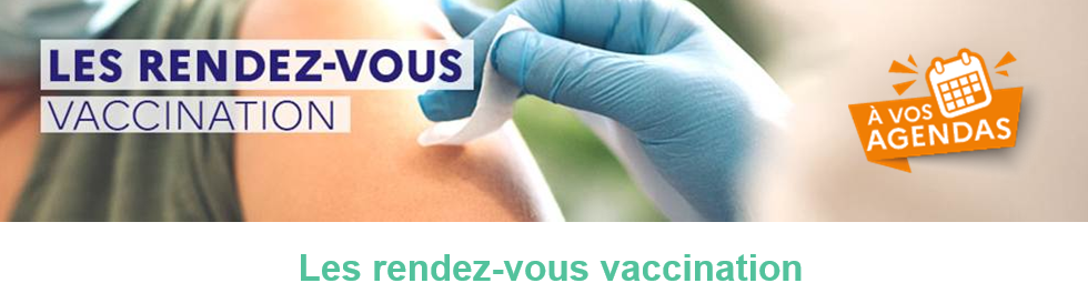 Les rendez-vous vaccination - prochain webinaire le 28/05/26 à 20h30