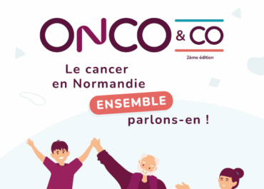Le cancer en Normandie - 2e journée Onco&Co le 05/06/25