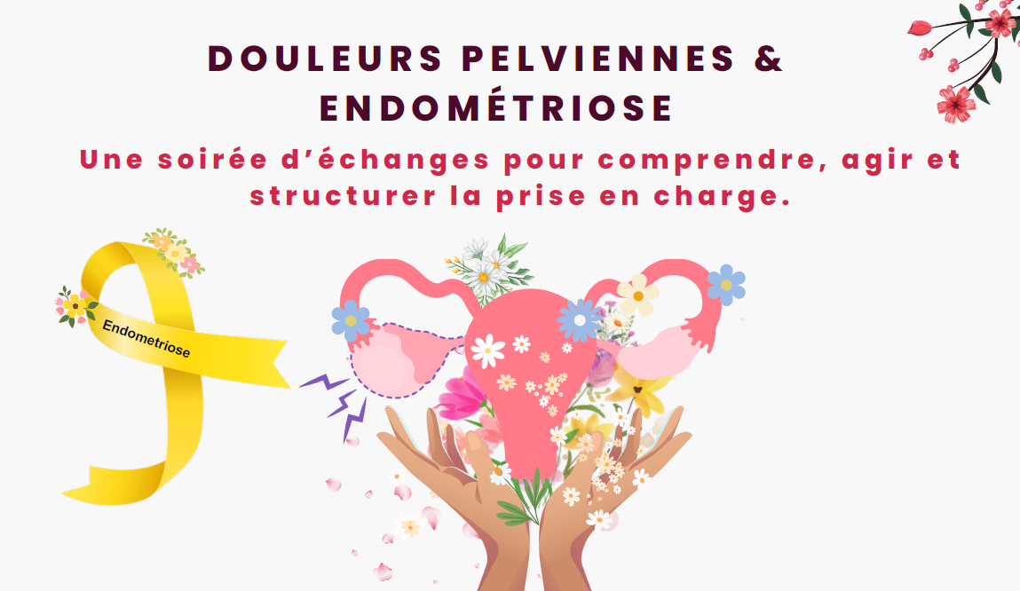 Enseignement post universitaire (EPU) douleurs pelviennes et endométriose - le 02/12/25 à 19h00 au CH de Gisors ou en visio